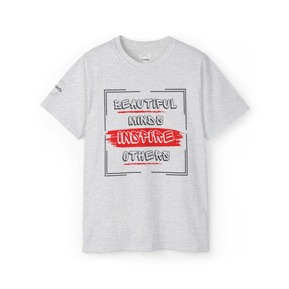 "Beautiful Minds Inspire Others" Short Sleeve, Cotton T-Shirt