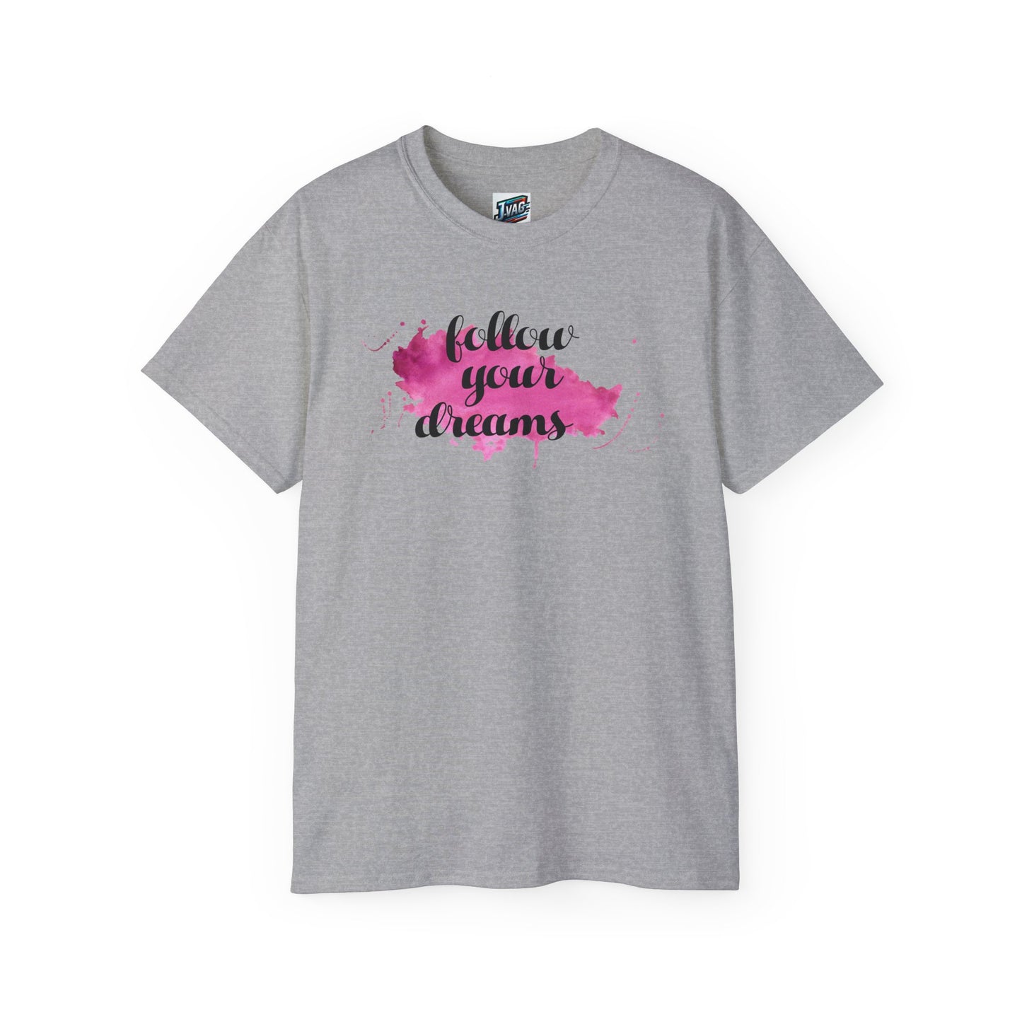 From the "Inspire & Empower" Collection, we bring you the "Follow Your Dreams" T-Shirt.