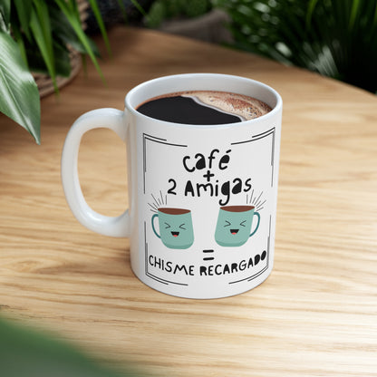 Disfrute del Chisme con esta tasa para cafe: "Chisme Recargado", 11oz, coffee mug